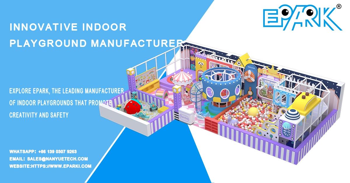 Innovative indoor playground manufacturer