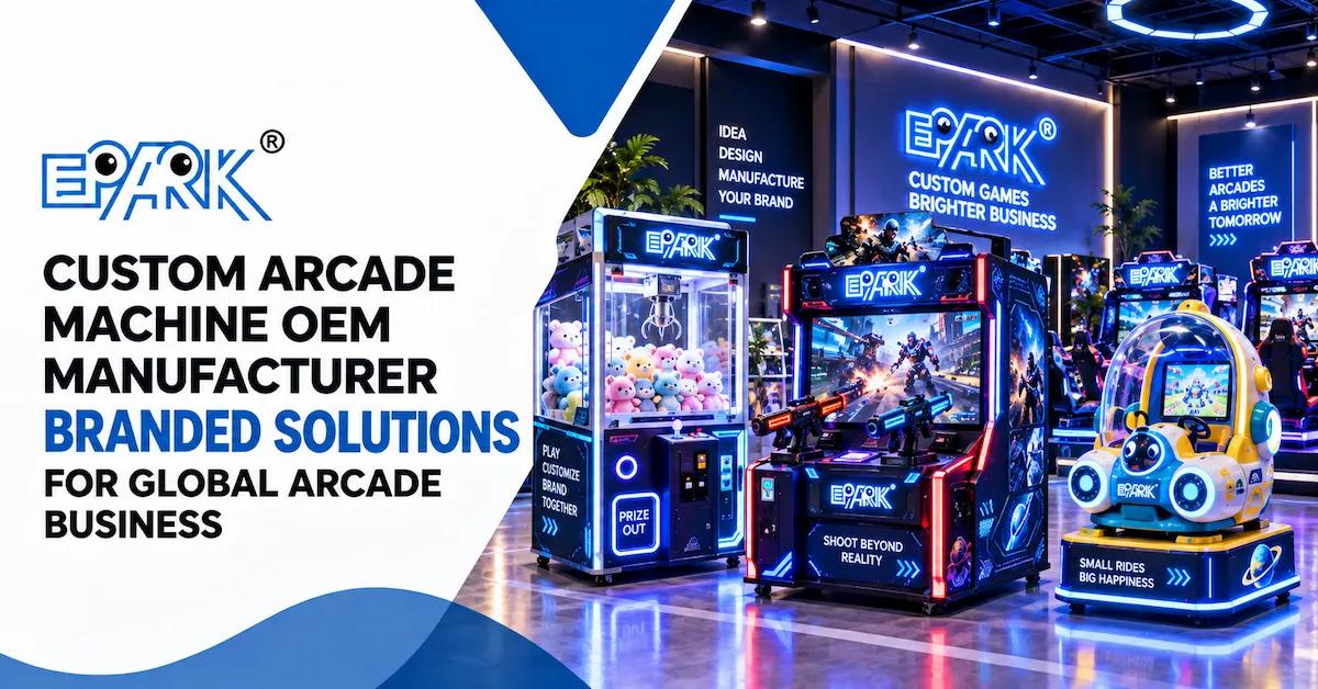 Custom Arcade Machine OEM Manufacturer: From Brand Brief to Repeatable Production