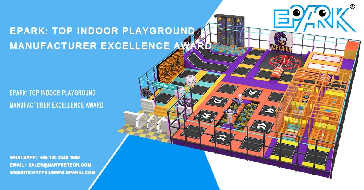 EPARK: Top Indoor Playground Manufacturer Excellence Award