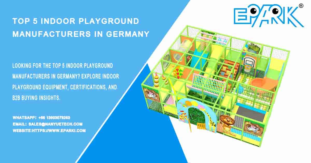 Top 5 des fabricants d’aires de jeux intérieures en Allemagne