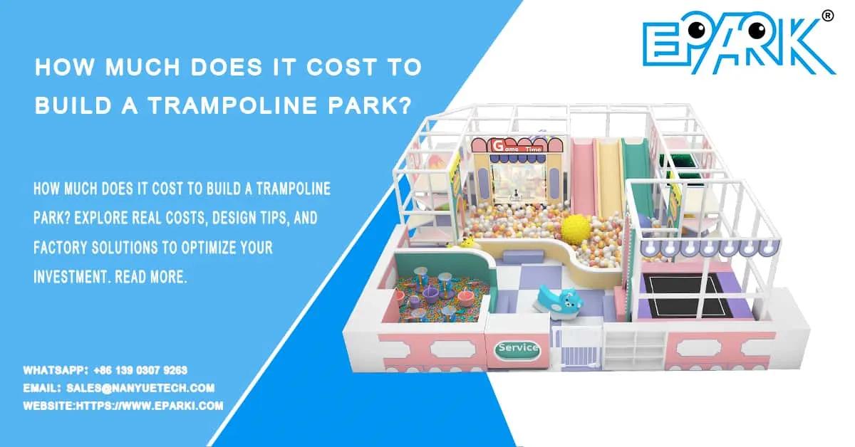 How Much Does It Cost to Build a Trampoline Park?
