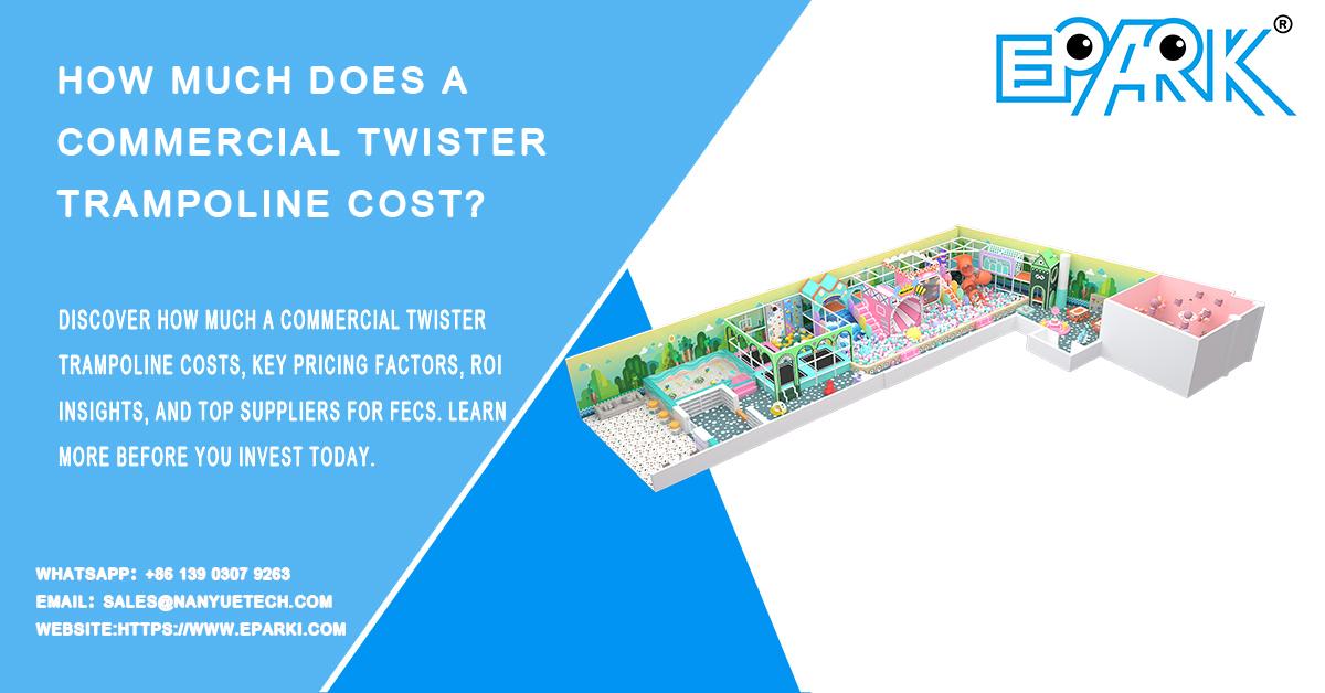 How Much Does a Commercial Twister Trampoline Cost? Full Guide
