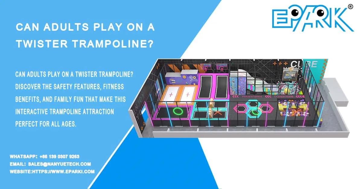 Can Adults Play on a Twister Trampoline? Benefits, Safety & Fun Guide