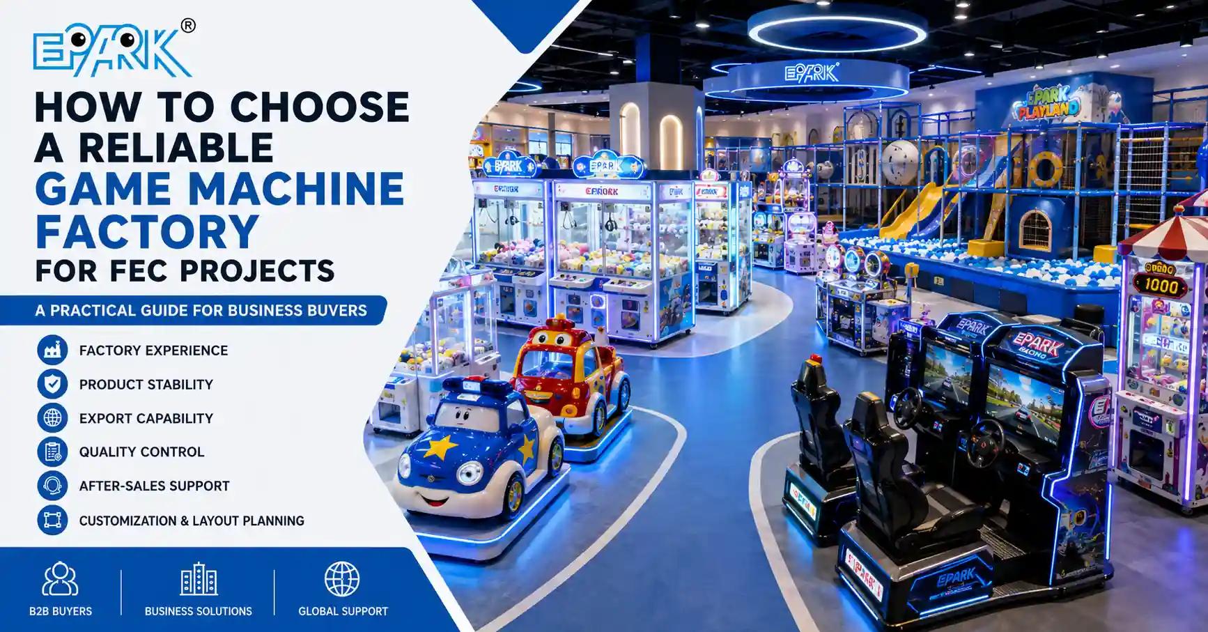 How to Choose a Reliable Game Machine Factory for FEC Projects
